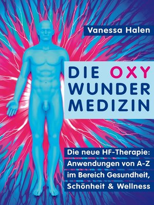 cover image of Die Oxy Wunder Medizin